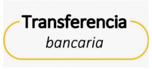 TRANSFERENCIA BANCARIA